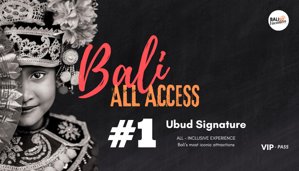 1 ubud signature