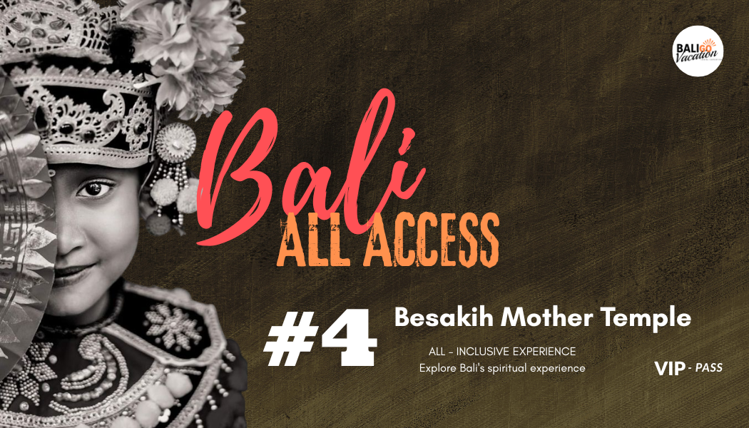 4 besakih mother temple